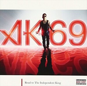 AK-69 / Road to The Independent King_5m-0719