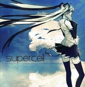 supercell feat．初音ミク/supercell_5m-9468