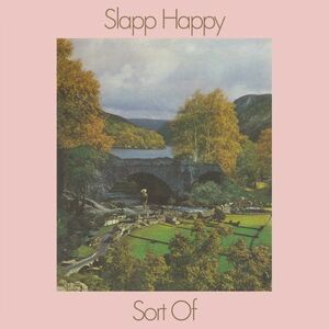 試聴 Slapp Happy - Sort Of (50th Anniversary) [LP] Week-End Records GER 2023