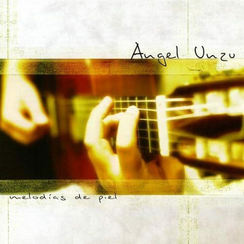 Angel Unzu - Melodas de piel CD