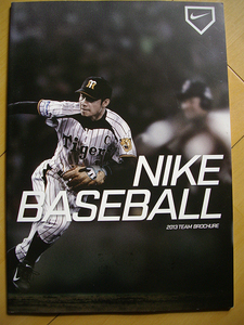 2013年　NIKE BASEBALLカタログ　鳥谷敬　館山昌平　稲葉篤紀 　寺原隼人