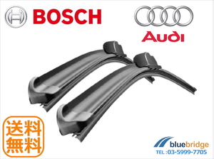 BOSCH 新品 アウディ Q7 3.0TFSI 4LCJTL 4LCJTS ワイパーブレード 右ハンドル エアロツイン A216S