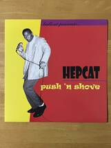 レア USオリジナル盤 LP【 Hepcat - Push 'H Shove 】90's Ska Reggae Rocksteady Rock&Roll Melodic ロンナイ DJ LP_画像1