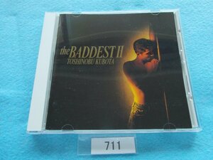 CD／久保田利伸／the BADDEST Ⅱ／くぼたとしのぶ／ザ・バデスト Ⅱ／管711