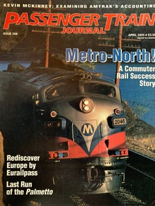 【アメリカ鉄道資料】PASSENGER TRAIN JOURNAL / April 1995