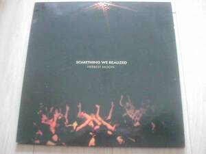 HERBEST MOON （ILL-BOSSTINO）2LP「SOMETHING WE REALIZ」！