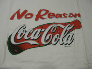 CocaCola！コカコーラ！Tシャツ！No Reason！L(白)