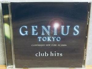 ジニアス 東京　GENIUS TOKYO CLUBTHEQUE NEW CUBE IN GINZA　club　hits　トーキョー クラブ ヒッツ