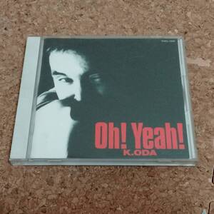 予|CD 小田和正｜Oh! Yeah! [FHCL-1002]