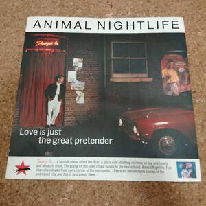 予|12” UK盤 アニマルナイトライフ[Animal Nightlife]｜Love Is Just The Great Pretender ［12IS 200］