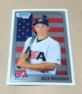 Topps 2010 Bowman Chrome Alex Bregman アレックス ブレグマン 1stBowman Prospect Card non auto 