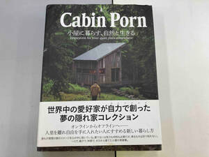 Cabin Porn ザック・クライン