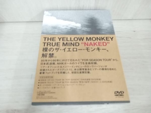 THE YELLOW MONKEY DVD TRUE MIND'NAKED'