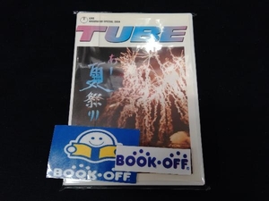 DVD TUBE LIVE AROUND SPECIAL 2004 あー夏祭り