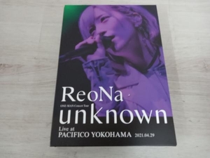 ReoNa ONE-MAN Concert Tour 'unknown' Live at PACIFICO YOKOHAMA(初回生産限定版)(Blu-ray Disc)