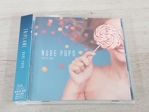 【国内盤CD】 TRIPLANE/NUDE POPS (2023/4/5発売)