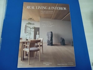 REAL LIVING & INTERIOR 　もっと知りたい世界のトップインテリア　本間美紀　小学館