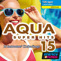 AQUA SUPER HITS １５ BPM126フィットネスCDアクアスーパーヒッツ エアロビクスステップSTEPアクアビクス筋力コンディショニングレッスンに_画像1