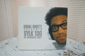 SYLK 130「RE-MEMBERS ONLY」KING BRITT