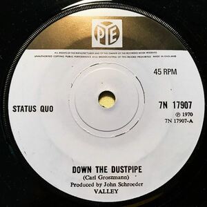 ◆UK ORG◆ STATUS QUO / DOWN THE DUSTPIPE ◆初回マトA1/B1　PYE RECORDS