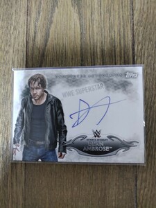 ディーンアンブローズ 直筆サインカード 新日本プロレス DEAN AMBROSE ジョンモクスリー ジョナサングッド topps WWE AEW 送料無料