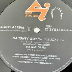 【良好品】マッチョ・ギャング MACHO GANG/ Naughty Boy (Long Mix,House Mix) 帯付12inch DISCMAGIC/キャニオン C12Y0312 EUROBEAT,Hi-NRGの画像6