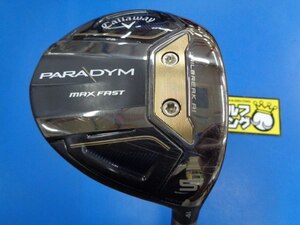 GK豊田▼ 836 【値下げ♪】キャロウェイ★PARADYM MAX FAST★SPEEDER NX40 for Callaway(JP)★S★19度★５W★フェアウェイ★激安☆特価★