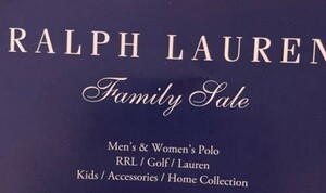 ファミリーセール　ラルフローレン RALPH LAUREN FAMILY SALE Men's Women's Polo RRL Golf Kids 大阪 案内状 招待券 入場券 割引券　