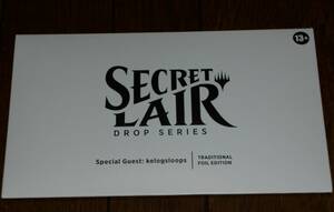 【新品未開封】MTG Secret Lair「Special Guest: Kelogsloops Traditional Foil Edition」マジック ザ・ギャザリング Magic The Gathering