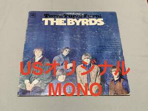 中古 The Byrds Turn! Turn! Turn! USオリジナル MONO 米盤 レコード MAT:1E/1H CL 2454