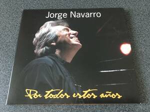 ★☆【CD】Por Todos Estos Anos / ホルヘ・ナバロ Jorge Navarro【デジパック】☆★