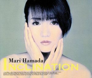 ＩＮＣＬＩＮＡＴＩＯＮ／浜田麻里