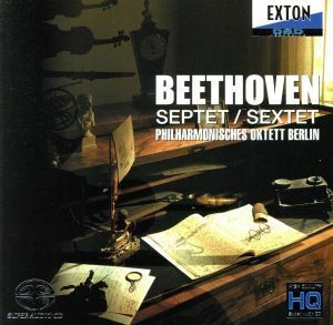 ベートーヴェン：七重奏曲（Ｈｙｂｒｉｄ　ＳＡＣＤ）／ベルリン・フィル八重奏団,ローレンツ・ナストゥリカ＝ヘルシュコヴィッチ（ｖｎ）,