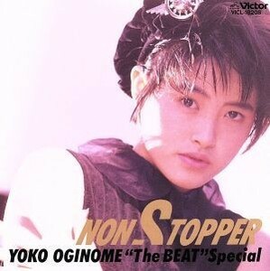 ＮＯＮ－ＳＴＯＰＰＥＲ／荻野目洋子