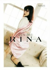 Ｉｔ’ｓ　ｍｅ　ＲＩＮＡ ＳＣＡＮＤＡＬ　ＲＩＮＡ　Ｓｔｙｌｅ　Ｂｏｏｋ／ＲＩＮＡ(著者)