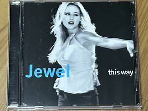 Jewel 「this way」 This Way ほか