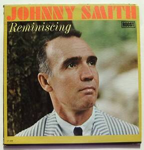 ◆ JOHNNY SMITH / Reminiscing ◆ Roost LP 2259 (blue) ◆ P