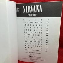 ▼NIRVANA ニルヴァーナ BLEACH ブリーチ 洋楽 洋書 BAND SCORE バンド・スコア 楽譜 BLEW/schoold/LOVE BUZZ/SCOFF/DOWNER 全13曲掲載_画像3