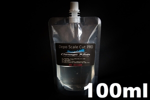 (5)Depo Scale Cut PRO 100ml　プロ用小分け　★詰め替えパウチでお届け★ ウォータースポット ウロコ シリカスケール除去剤