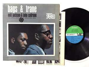 US ORIG LP■Milt Jackson / John Coltrane■Bags & Trane■Atlantic カンパニー・スリーヴ付 アメリカ盤 ステレオ【試聴できます】