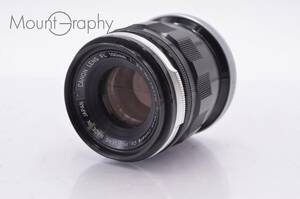 ★実用美品★ キヤノン Canon FL 100mm F3.5 #tk1439