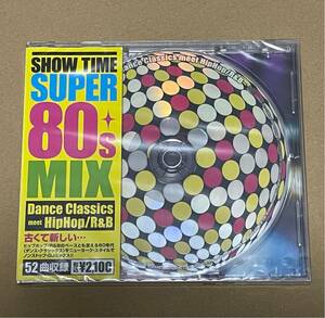 未開封 送料込 V.A. - SHOW TIME SUPER 80s MIX Dance Classics meet HipHop R&B / SMICD138