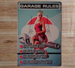 ブリキ看板： 美女　ガール　GARAGE RULES　ガレージ　工具　整備　自動車：アメリカン雑貨 