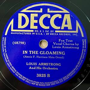 LOUIS ARMSTRONG AND HIS ORCH. DECCA Ev’rything’s Been Done Before/ In The Gloaming