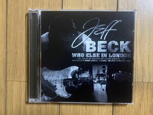 JEFF BECK ジェフベック / WHO ELSE IN LONDON 1999 2CD