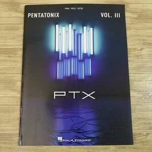 楽譜[PIANO・VOCAL・GUITAR ペンタトニックス Vol.3 PENTATONIX Vol.III] 6曲 輸入楽譜 HAL・LEONARD