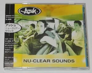 ☆アッシュ／ニュークリアー・サウンズ NU-CLEAR SOUNDS BVCP-21010【帯付き】②☆