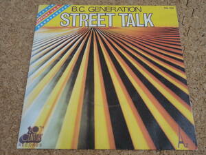 試聴可♪ジャケ付き仏盤7’！Bob Crewe Generation (B.C. Generation) / Street Talk / ディスコ/レアグルーヴ/フリーソウル/オルガンバー