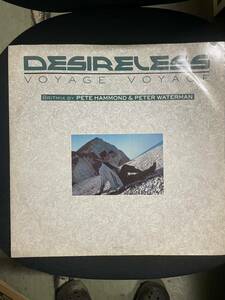 レアなPWLミックス！DESIRELESS / VOYAGE VOYAGE 12inch 盤質良好！