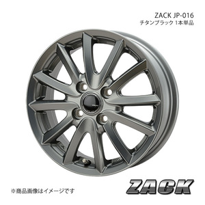 ZACK JP-016 ミラ アヴィ L250S/L260S 2002/12～2006/12/NA車輌 アルミホイール1本 【13×4.0B 4-100 +45 チタンブラック】